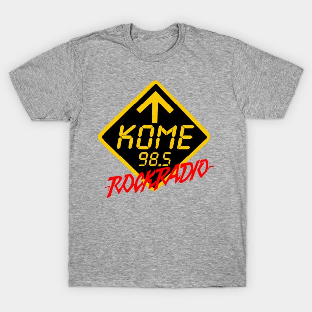 KOME 98.5 Rock Radio T-Shirt by RetroZest